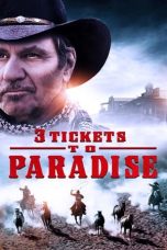 Nonton 3 Tickets to Paradise (2021) Sub Indo d21press